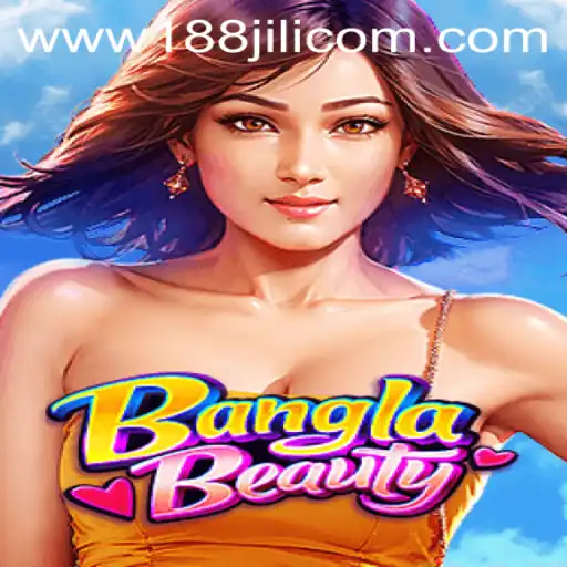 Exploring BanglaBeauty: A Fascinating Game in the World of 188JILI Casino