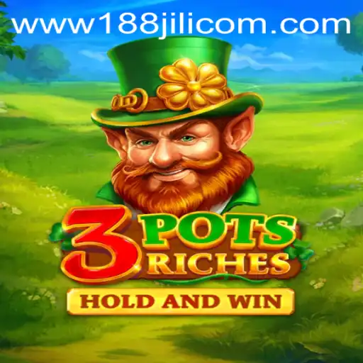 Discover the Thrills of 3potsRiches at 188JILI Casino