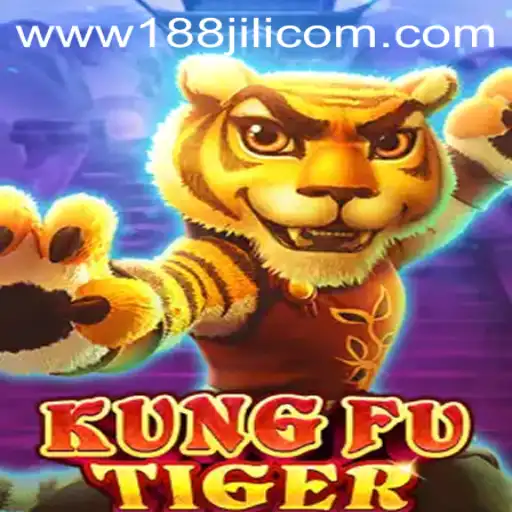 The Exciting World of KungFuTiger at 188JILI Casino