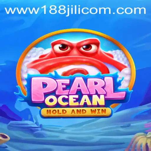 Exploring the Thrills of PearlOcean: A Deep Dive into 188JILI Casino's Latest Sensation