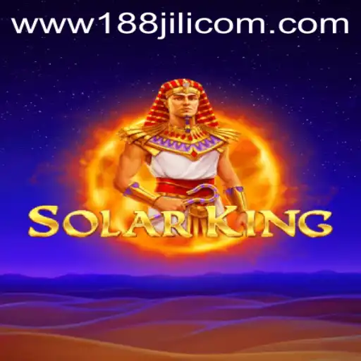Unveiling SolarKing: A New Adventure at 188JILI Casino