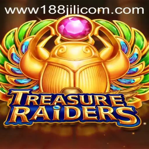 Discover the Exciting World of TREASURERAIDERS at 188JILI Casino