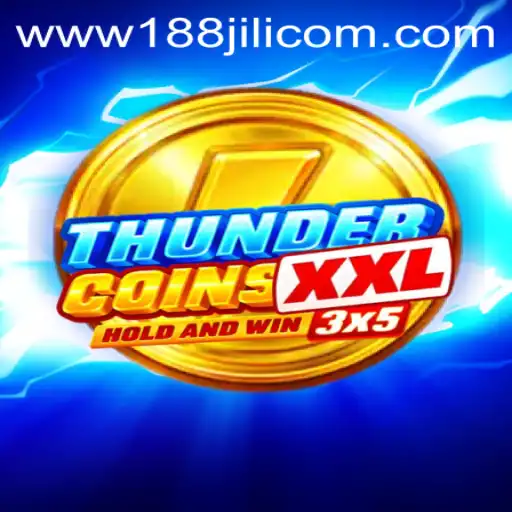 Exploring ThunderCoinsXxl: An Immersive Experience at 188JILI Casino
